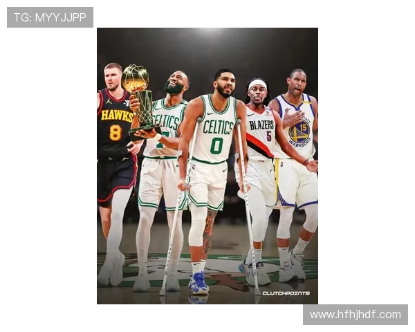 凯尔特人重燃冠军雄心全面解析球队新赛季阵容与核心竞争力