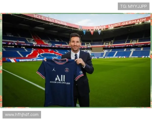 梅西宣布离开巴黎圣日耳曼 转会前景成焦点引发全球关注